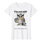 Über 50.000 verkaufte Exemplare!🦉 Eule "I'm Not Old" Grafik-T-Shirt